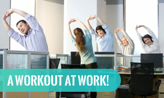 "Workouts At Work" To Feel Active And Fresh