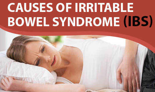 Causes of Irritable Bowel Syndrome (IBS)