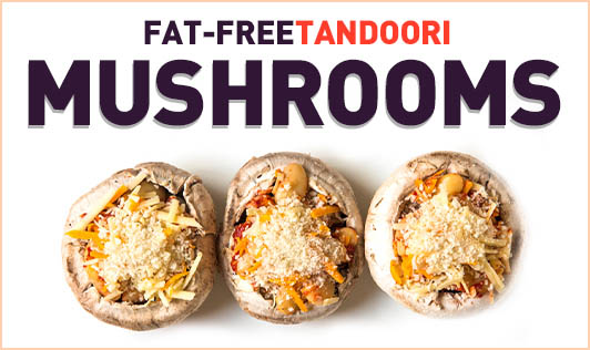 Fat-Free Tandoori Mushrooms