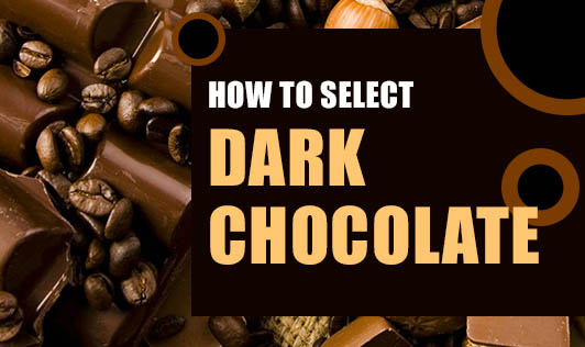 How To Select Dark Chocolate