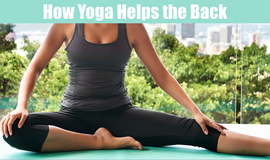 How Yoga Helps the Back