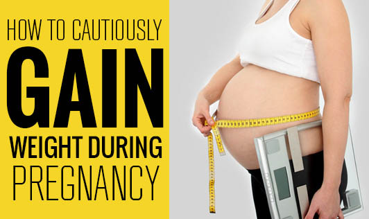 how-to-cautiously-gain-weight-during-pregnancy-the-wellness-corner