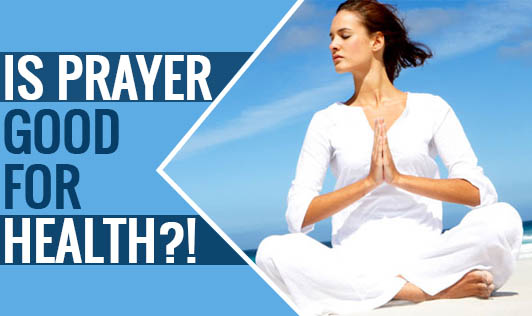 Does Prayer Strengthen Your Emotional Health?