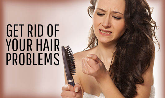 GET RID OF YOUR HAIR PROBLEMS