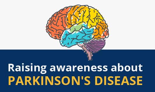 Raising awareness about Parkinson's disease - The Wellness Corner