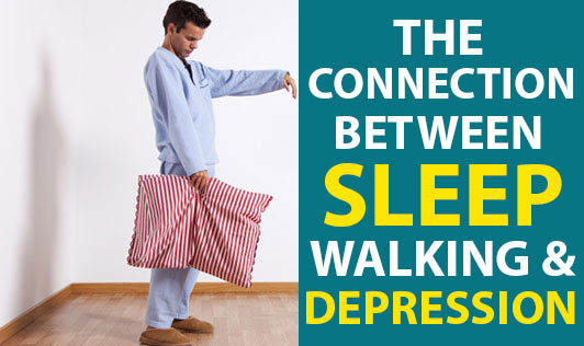 The Connection between Sleepwalking and Depression