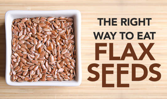 The Right Way to Eat Flax seeds