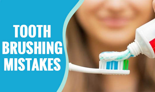 Toothbrushing Mistakes - The Wellness Corner