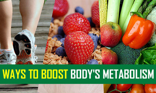 Ways To Boost Body's Metabolism