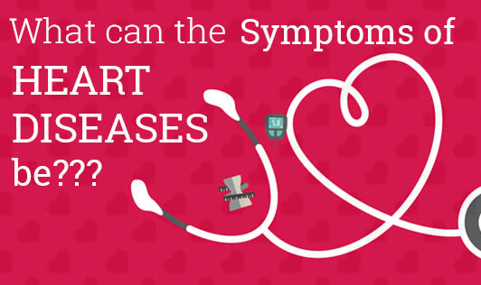 What can the Symptoms of Heart Diseases Be??? - The Wellness Corner