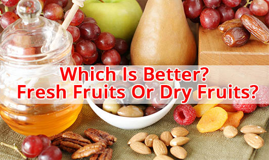 Dried vs. Fresh Fruit: Which One Is Healthier?