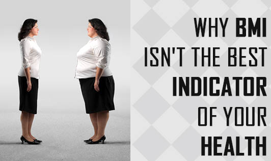 BMI Is An Accurate Predictor Of Health: How True Is That? - Blog